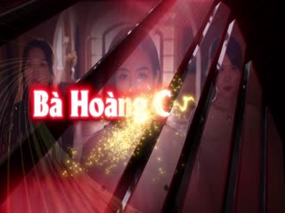 Bà Hoàng Cự Tháp Tập Tập 03