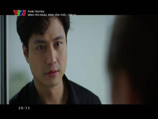 Mình Yêu Nhau, Bình Yên Thôi Tập Tập 055