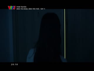 Mình Yêu Nhau, Bình Yên Thôi Tập Tập 071