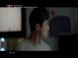 Mình Yêu Nhau, Bình Yên Thôi Tập Tập 056
